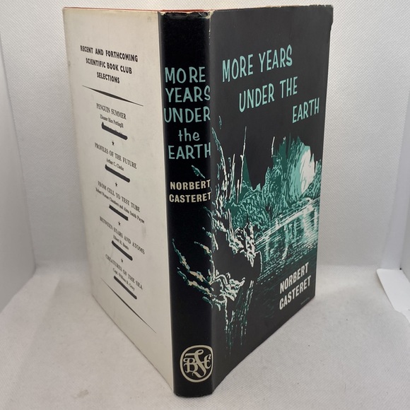 More Years Under The Earth by Norbert Casteret 1st Edition Hardcover DJ - Picture 3 of 16